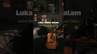 Download lagu Jamal Mirdad - Hati Lebur Jadi Debu II Faldiansyah (Cover) #shortvideo mp3