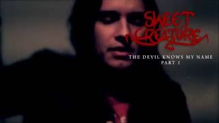 SWEE CREATURE - The Devil Knows My Name EPK 1