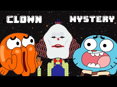 The Amazing World Of Gumball Clown Mystery Explained