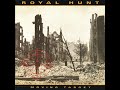 Royal Hunt - Give It Up