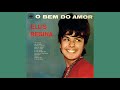 Mundo de Paz - Elis Regina - O Bem do Amor