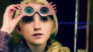 » all the best people are crazy ✩ luna lovegood ✩