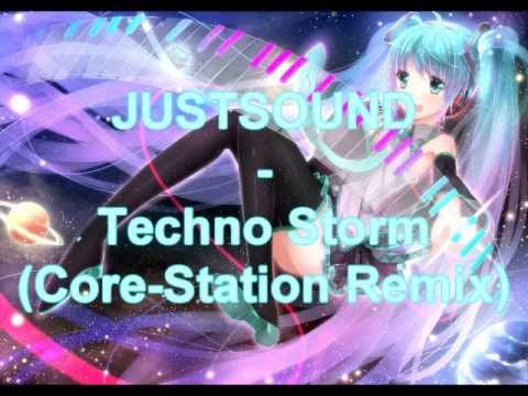 Justsound - Techno Storm (Core-Station Remix)