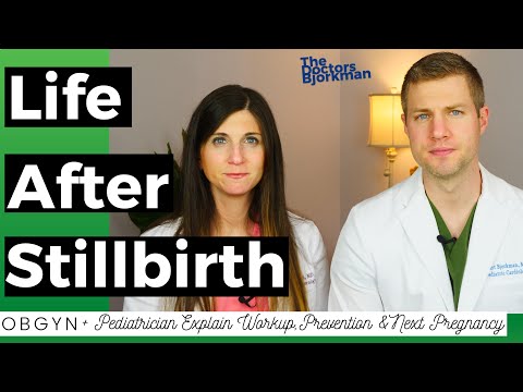 What You Need to Know About Stillbirth: OBGYN Shares Workup, Prevention & Planning Another Pregnancy