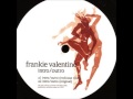 Frankie Valentine - Intro Outro (Recloose Mix)