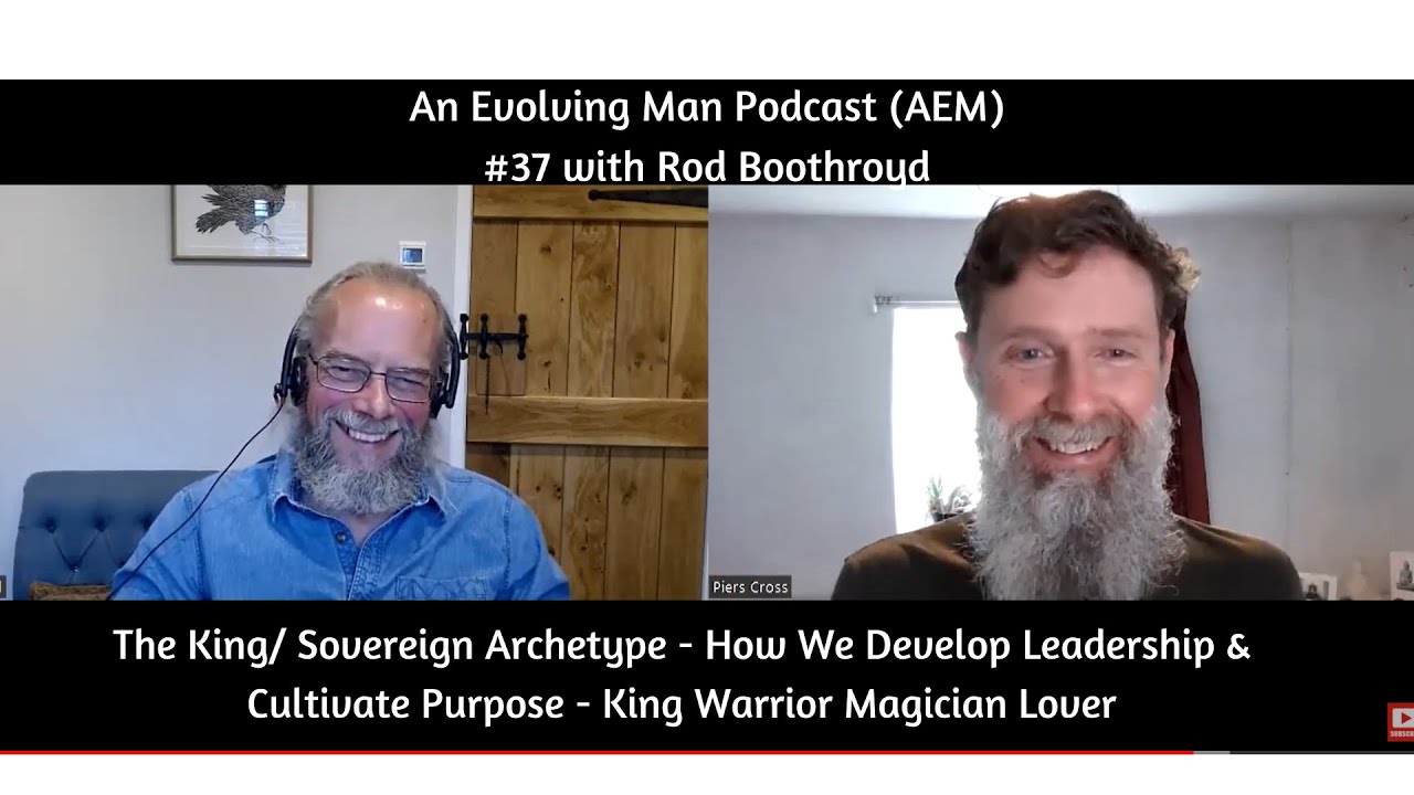 AEM #37 Rod Boothroyd   King, Sovereign Archetype - King Warrior Magician Lover