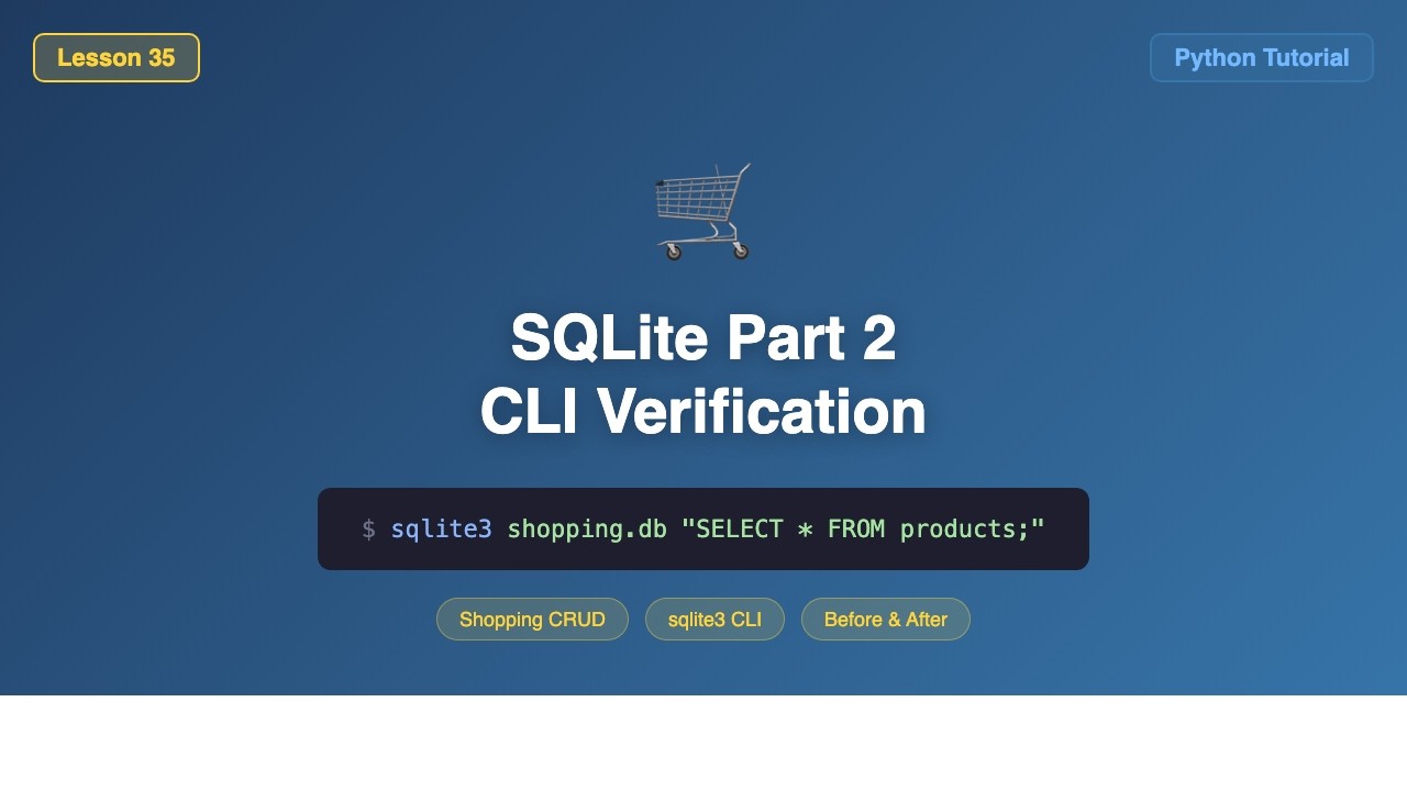 Verify Database Changes with sqlite3 CLI - Python SQLite Part 2 , #35