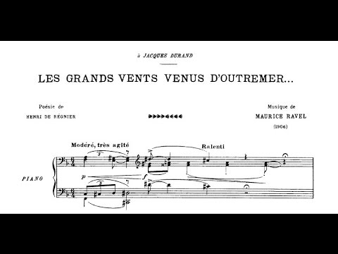 Maurice Ravel - Les grands vents venus d'outre-mer, M.48