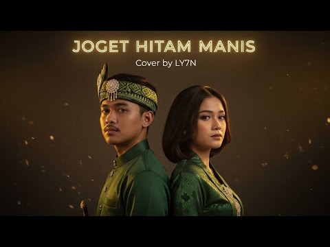 Joget Hitam Manis – Cover LY7N | Lagu Melayu Bikin Ketagihan #cover #musik #coversong #melayu 
