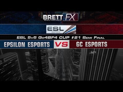 Epsilon eSports vs GC eSports ESL Go4BF4 Cup #21 Semi Finals