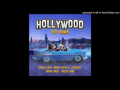Kaydy Cain Ft. Harry Nach, Jodosky - Hollywood (Remix)
