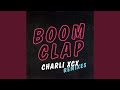 Boom Clap (Elk Road Remix) 