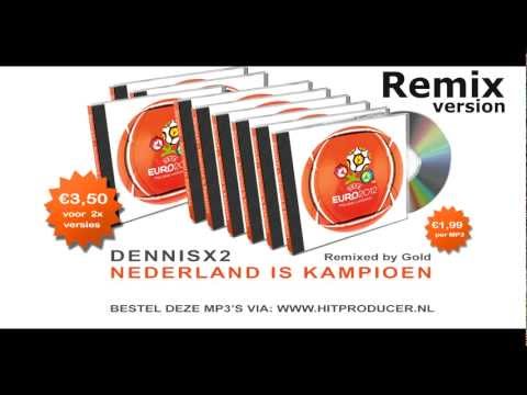 Oranjehit Oranje hit oranje hits 2012 bestel DennisX2 - Nederland Is Kampioen (by Gold)