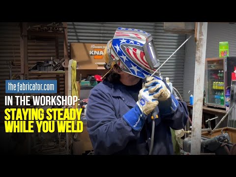 In the Workshop, Ep. 5: Staying steady and balanced while you weld