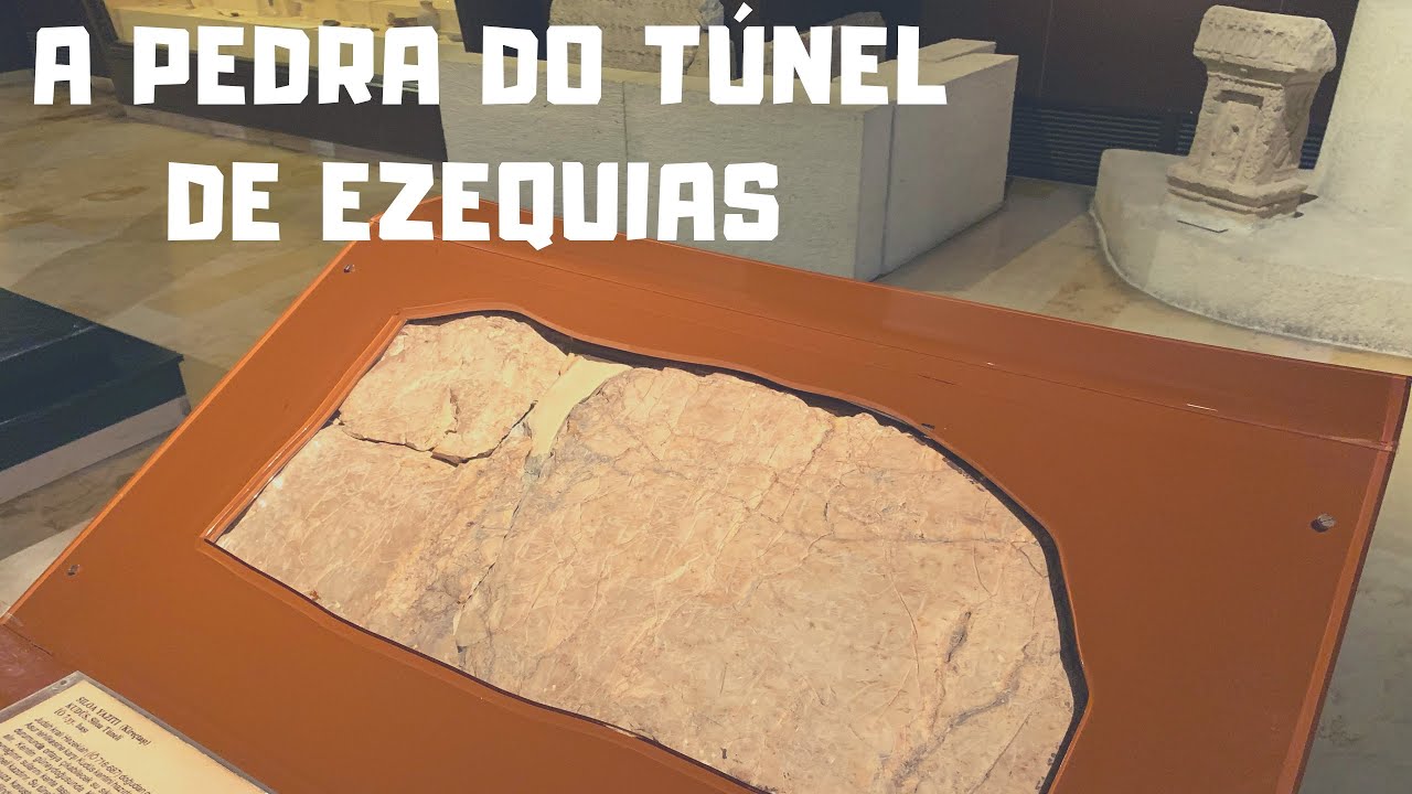 A PEDRA DO TÚNEL DE EZEQUIAS