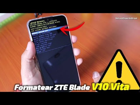 Restaurar de Fabrica ZTE Blade V10 Vita
