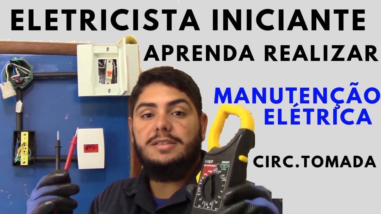 👉ELETRICISTA INICIANTE- APRENDA manutenção elétrica PRÁTICA