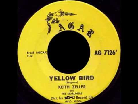 Keith Zeller & The Starliners - Yellow Bird (1963)