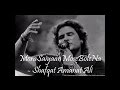 Mora Saiyaan Mose Bole Na Khamaj Lyrics Shafqat Amanat Ali