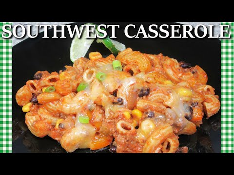 Southwest Ground Beef & Pasta Casserole Recipe |...