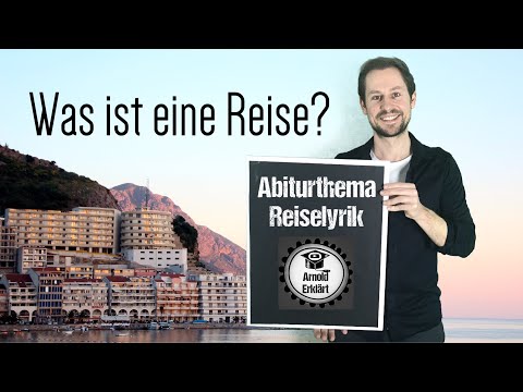 Abiturthema Reiselyrik - So findest du den richtigen Zugang