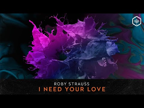 Roby Strauss - I Need Your Love (TIME LAB 018)