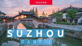 Suzhou, see which hotel we stayed