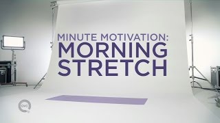 Morning Stretch Routine | Minute Motivation with Elise Ivy