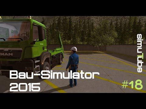 Bau Simulator 2015| Fertig mit baggern #18 - Let´s Play German [HD+]