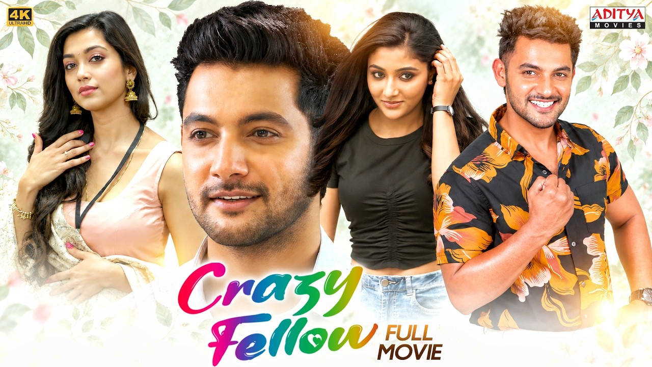 Crazy Fellow Hindi Dubbed Movie 2026 Full Movie | Aadi Saikumar, Digangana Suryavanshi |Mirnaa Menon