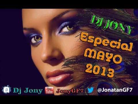 03 - Especial Mayo 2013 - DJ Jony