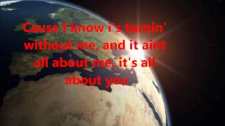 It&#39;s Your World Lyrics By Tim McGraw