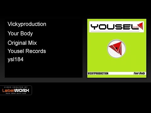 Vickyproduction - Your Body (Original Mix)
