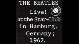 The Beatles - Hallelujah I Love Her So (Live! at the Star Club in Hamburg, Germany; 1962