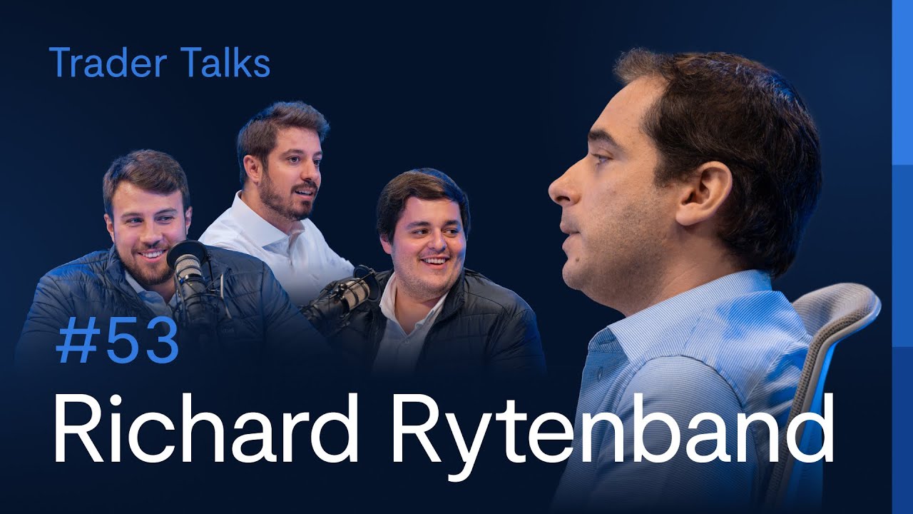 Richard Rytenband | Trader Talks #53
