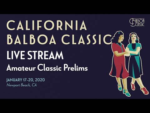 LIVE: CalBal 2020 - Amateur Classic Prelims