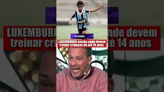 LUXEMBURGO ensina onde devem treinar crianças de até 14 anos  #futebol #kingpanda #fyp #viral