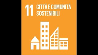 Pillole di sostemibilità / Agenda 2030: Rendere le città sicure, durature e sostenibile