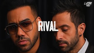 Romeo Santos, Mario Domm - Rival (Letra)