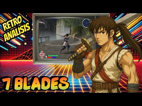 🗡️ Retro Análisis de 7 Blades para PlayStation 2 en menos de 5 minutos