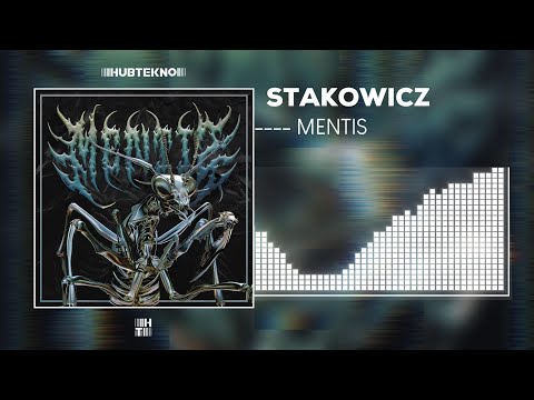 Stakowicz - Mentis ( Mental Tekno )