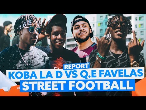Koba LaD VS Q.E Favelas : Street Football !