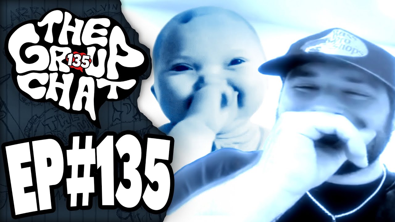 Jugg edit baby | The Group Chat Podcast #135