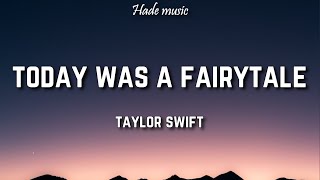 Taylor Swift - Today Was A Fairstyle (Lyrics)