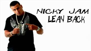 Nicky Jam - Tiraera Pa&#39; Daddy Yankee Lean Back Remix (HQ 320kbps)
