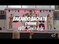 Bailando Bachata Chayane by Will Sanchez ⓇSALSATION