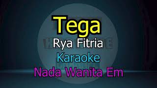 Download lagu TEGA RYA FITRIA KARAOKE NADA WANITA mp3 Download lagu TEGA RYA FITRIA KARAOKE NADA WANITA mp3
