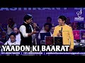 YAADON KI BAARAT NIKLI HAI यादों की बारात ALOK KATDARE SARVESH MISHRA SIDDHA