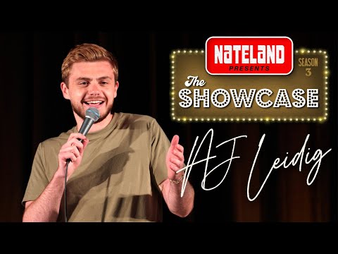 AJ Leidig | Nateland Presents: The Showcase