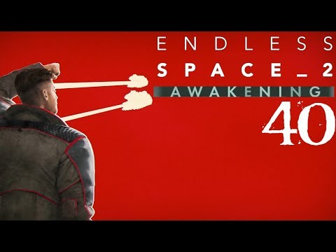 SB Plays Endless Space 2: Awakening 40 - Staying Out Of It